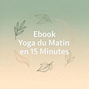 Ebook Yoga du Matin en 15 Minutes
