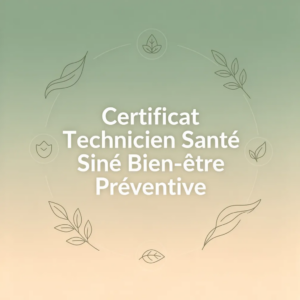 Certificat Technicien Santé Bien-être Préventive