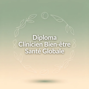 Diploma Clinicien Bien-être Santé Globale
